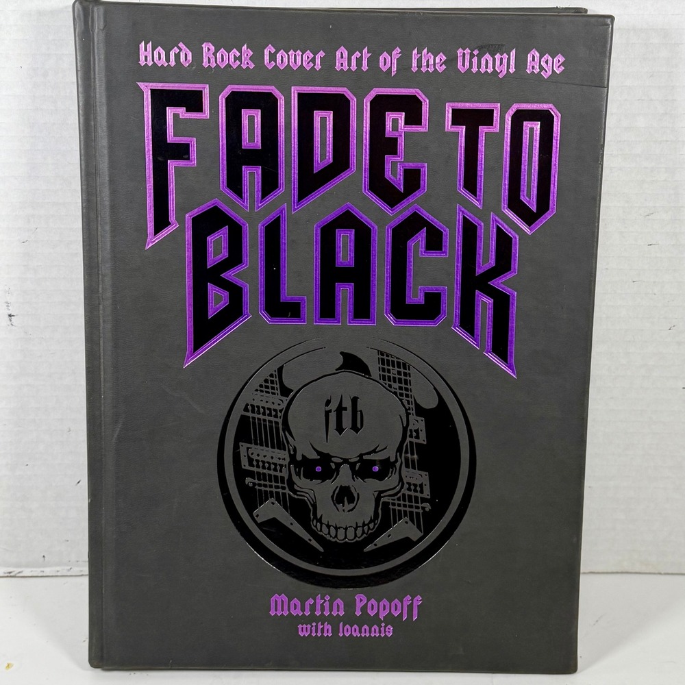 Fade to Black Hard Rock Cover Art of the Vinyl Age Martin Popoff‎ Hardcover Book